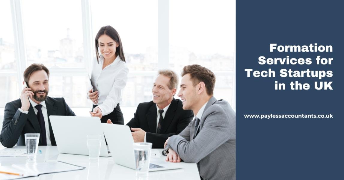 Formation Services for Tech Startups in the UK: A Complete Guide to ...
