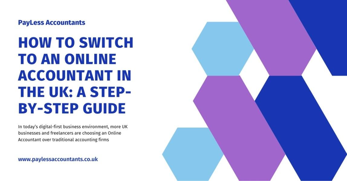 How to Switch to an Online Accountant in the UK: A Step-by-Step Guide